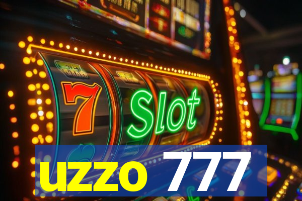 uzzo 777